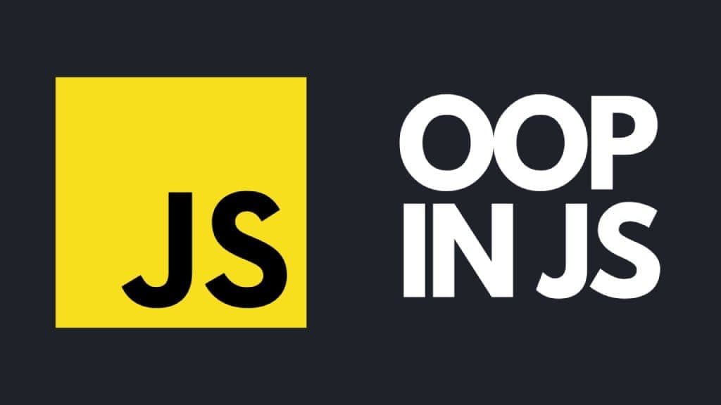 Learn How to Implement Object-Oriented Programming in JavaScript for Real Projects Banner Image