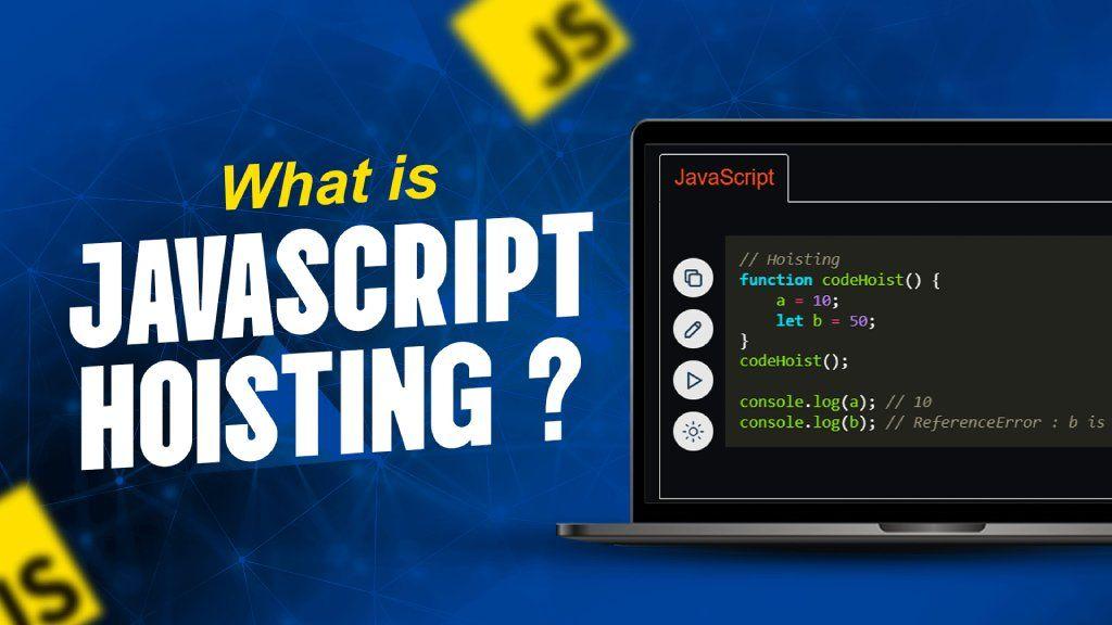 Understanding Hoisting in JavaScript A Comprehensive Guide Banner Image