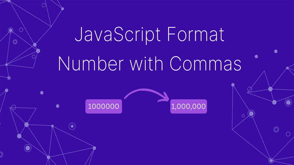 How to Add Commas to Numbers in JavaScript: A Comprehensive Guide Banner Image